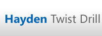 Hayden Twist Drill Hayden Twist Drill